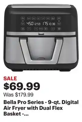 Best Buy Bella pro series - 9-qt. digital air fryer with dual flex basket - stainless steel offer