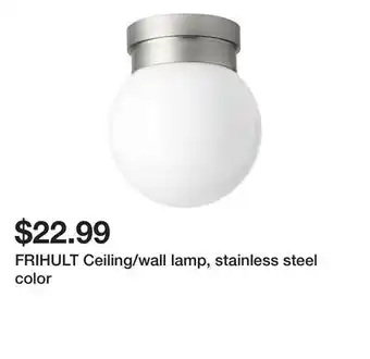 Ikea Frihult ceiling/wall lamp, stainless steel color offer