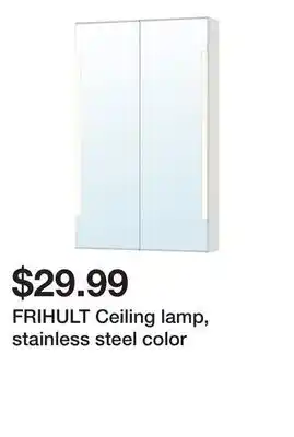 Ikea Frihult ceiling lamp, stainless steel color offer