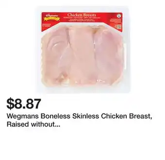Wegmans Wegmans boneless skinless chicken breast, raised without antibiotics (avg. 1.48lb) offer