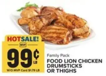Food Lion FOOD LION CHICKEN DRUMSTICKS OR THIGHS offer