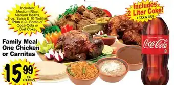 Superior Grocers Family meal one chicken or carnitas offer