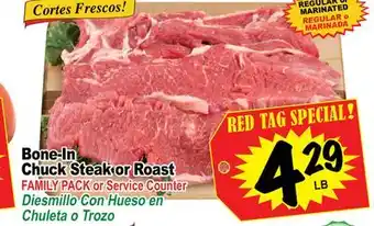Superior Grocers Bone-in chuck steak or roast offer