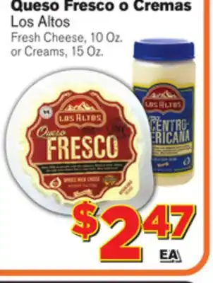 El Super Fresh Fresh cheese, 10 oz. or creams, 15 oz offer