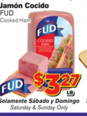 El Super Fresh Fud cooked ham offer