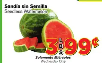 El Super Fresh Seedless watermelon offer