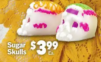 Vallarta Supermarkets Sugar skulls offer