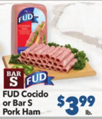Vallarta Supermarkets Fud cocido or bar s pork ham offer