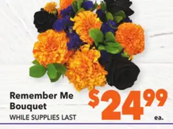 Vallarta Supermarkets Remember me bouquet offer