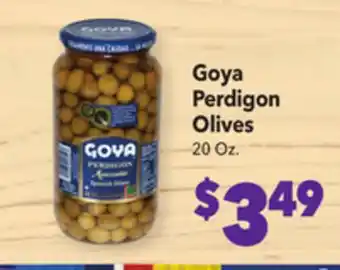 Vallarta Supermarkets Goya perdigon olives offer
