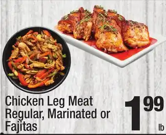 Super King Markets Chicken leg meat offer