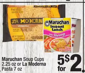 Super King Markets Maruchan soup cups 2.25 oz or la moderna pasta 7 oz offer