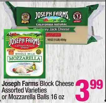Super King Markets Joseph farms block cheese assorted varieties or mozzarella balls 16 oz offer