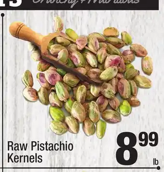 Super King Markets Raw pistachio kernels offer