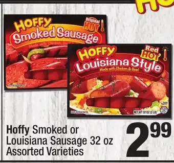 Super King Markets Hoffy smoked or louisiana sausage offer