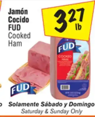 El Super Fud cooked ham offer