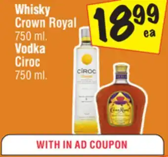 El Super Whisky crown royal 750 ml. vodka ciroc 750 ml offer