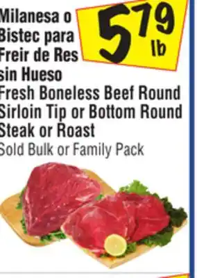 El Super Fresh boneless beef round sirloin tip or bottom round steak or roast offer