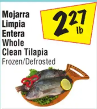 El Super Whole clean tilapia offer