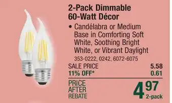 Menards Sylvania truwave natural series 60-watt equivalent b10 soft white dimmable led light bulb - 2 pack offer