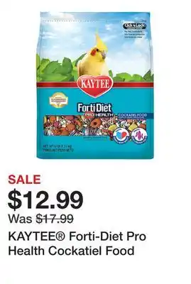 Petsmart Kaytee forti-diet pro health cockatiel food offer