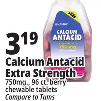 Ocean State Job Lot Calcium antacid 750 mg tablets, 96 count offer