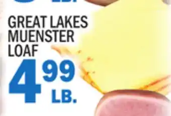 C Town Great lakes muenster loaf offer