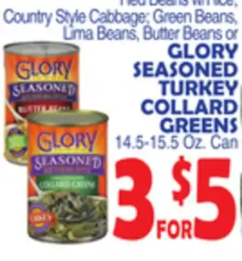 Bravo Supermarkets Glory seasoned turkey collard greens offer