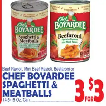 Bravo Supermarkets Chef boyardee spaghetti & meatballs offer