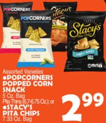 Bravo Supermarkets Popcorners popped corn snack 5 oz. bag pita thins (6.7-6.75 oz.) or stacy's pita chips 7.33 oz. bag offer