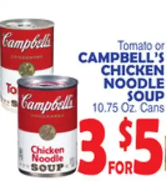 Bravo Supermarkets Campbell's chicken noodle soup offer