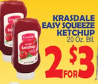 Bravo Supermarkets Krasdale easy squeeze ketchup offer