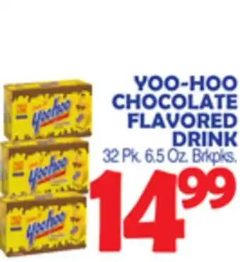 Bravo Supermarkets Yoo-hoo chocolate flavored drink offer