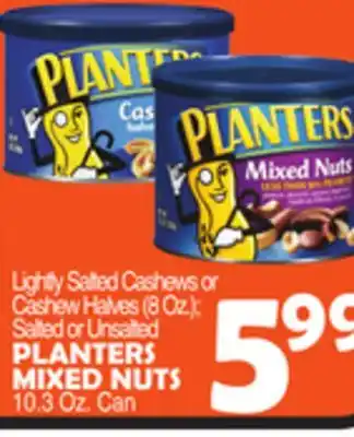 Bravo Supermarkets Planters mixed nuts 10.3 oz. can offer