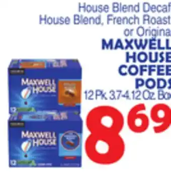 Bravo Supermarkets Maxwell house coffee pods offer