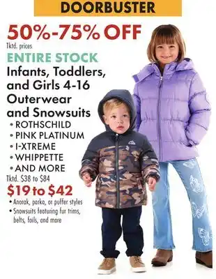 Boscov's Entire infants, toddlers, and girls 4-16 outerwear and snowsuits offer