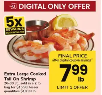 ACME Extra large cooked tail on shrimp offer