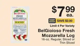 Fairway Store Market Belgioioso fresh mozzarella log offer