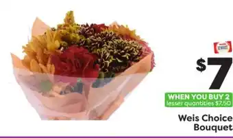 Weis Markets Weis choice bouquet offer