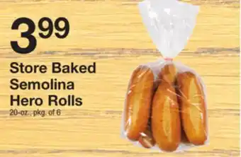 The Fresh Grocer Store baked semolina hero rolls offer