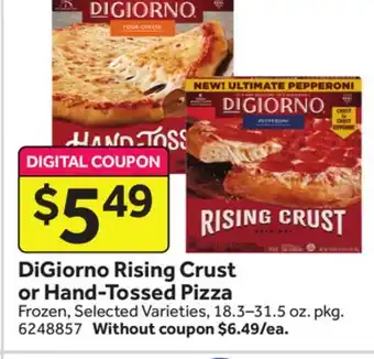 Stop&Shop Digiorno rising crust or hand-tossed pizza offer