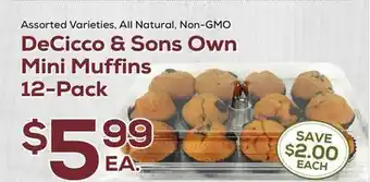 DeCicco & Sons Decicco & sons own mini muffins 12-pack offer