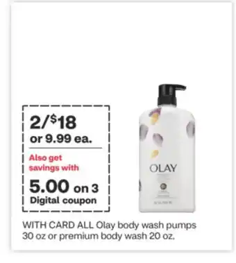 CVS All olay body wash pumps 30 oz or premium body wash 20 oz offer