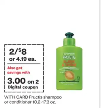 CVS Fructis shampoo or conditioner offer