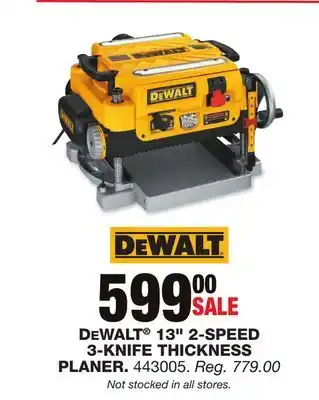Blain's Farm & Fleet Dewalt 13 2-speed 3-knife thickness planer offer
