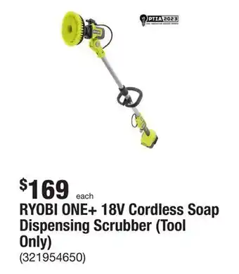 The Home Depot Ryobi one+ 18v cordless soap dispensing scrubber (tool only) offer