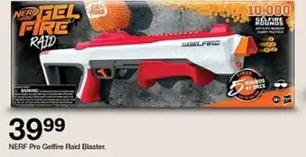 Target NERF Pro Gelfire Raid Blaster. offer