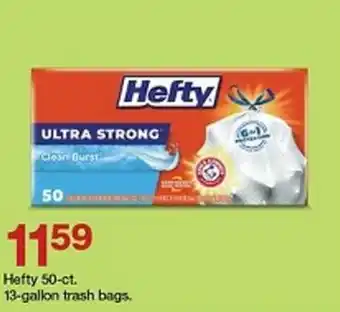 Target Hefty 50-ct. 13-gallon trash bags. offer