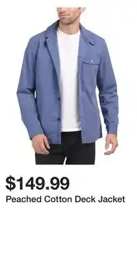 TJ Maxx Peached cotton deck jacket offer