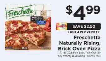 ShopRite Naturally rising, brick oven pizza offer